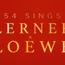 Four Tony Nominees to Star in 54 SINGS LERNER & LOEWE at 54 Below