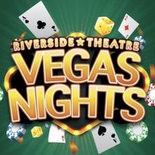 Vegas Nights Returns to Riverside Theatre