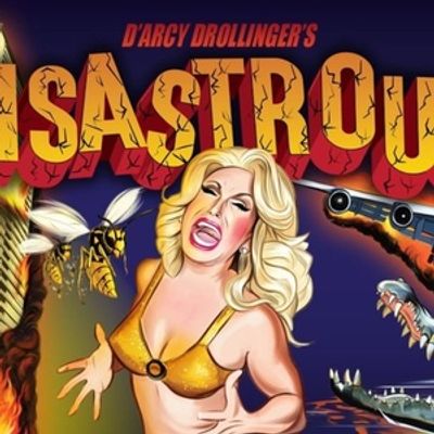 Cast Set For D’arcy Drollinger's DISASTROUS! Return at Oasis