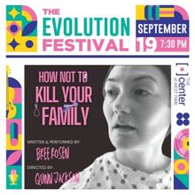 HOW NOT TO KILL YOUR FAMILY Comes to The Center at West Park