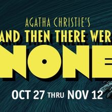 AND THEN THERE WERE NONE Comes to Granbury Theatre Company This Month