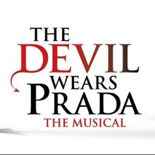 THE DEVIL WEARS PRADA: THE MUSICAL Extends West End Run Through February 2027