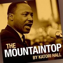 Playhouse on Park Will Present THE MOUNTAINTOP by Katori Hall