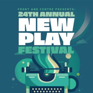 Centre Stage to Open 24th Annual New Play Festival