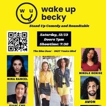 WAKE UP BECKY Comes to ArtsUP! LA