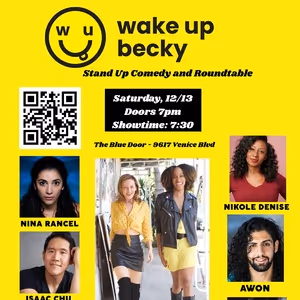 WAKE UP BECKY Comes to ArtsUP! LA