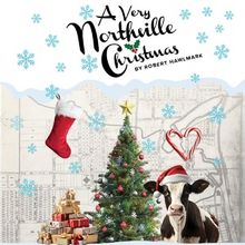 Tipping Point Theatre to Present the Return of A VERY NORTHVILLE CHRISTMAS