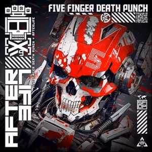 Five Finger Death Punch 'AFTERLIFE' Digital Deluxe Album Out Today