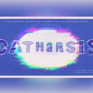 CATHARSIS Comes to the Victoria Theatre This Weekend