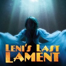 LENI'S LAST LAMENT and I AM MY OWN WIFE to Open Intiman Theatre Season