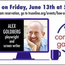 Theater Resources Unlimited Will Host 'From Page To Stage To Hybrid To Film: How A Wr