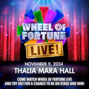 WHEEL OF FORTUNE LIVE! Comes to Thalia Mara Hall in November