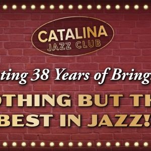 Chris Isaacson Brings BROADWAY COMES TO HOLLYWOOD to the Catalina Jazz Club
