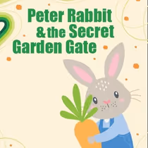 Maryland Ensemble Theatre to Stage PETER RABBIT AND THE SECRET GARDEN GATE