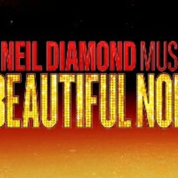 A BEAUTIFUL NOISE: THE NEIL DIAMOND MUSICAL to Make Its Canadian Premiere at the Prin Photo