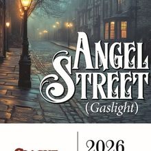 ANGEL STREET (GASLIGHT) to Open at Clague Playhouse