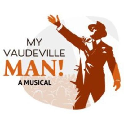 MY VAUDEVILLE MAN to Make Southeast Debut at Riverside Theatre