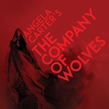 THE COMPANY OF WOLVES and More Come to the New Vic Theatre in 2024