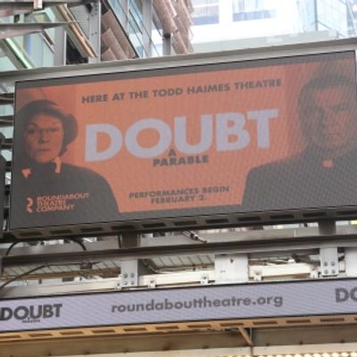 Up on the Marquee: DOUBT