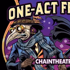 THE 2025 CHAIN WINTER ONE-ACT FESTIVAL Announced At The Chain Theatre