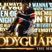 Further Dates Set For THE BODYGUARD UK and Europe Tour