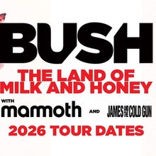 Bush Announces Clearwater Stop of THE LAND OF MILK AND HONEY TOUR