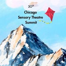 Chicago Children’s Theatre Unveils First-Ever Chicago Sensory Theatre Summit