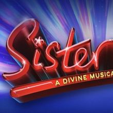 SISTER ACT UK and Ireland Tour Reveals Casting and Further Dates