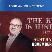 THE REST IS HISTORY: LIVE Will Embark on Australian Tour