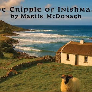 THE CRIPPLE OF INISHMAAN Comes to City Theatre