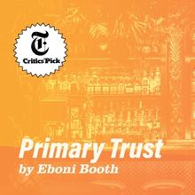 PRIMARY TRUST Begins Performances At Theatre Squared This Month