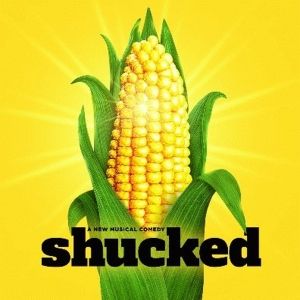 Tony-Winning SHUCKED On Sale Tomorrow At Proctors Theatre