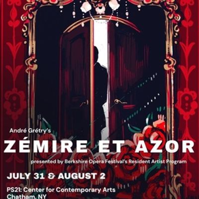 ZÉMIRE ET AZOR to Open Berkshire Opera Festival's Inaugural Resident Artist Program