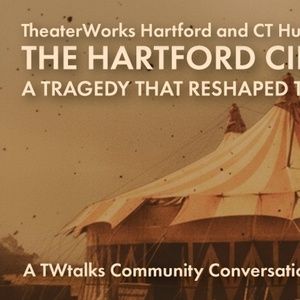 TheaterWorks Hartford Awarded Grant From CT Humanities