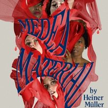 MEDEA MATERIAL Returns to Trap Door Theatre Next Month
