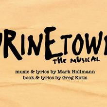 URINETOWN to Open at Blackfriars Theatre