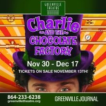 CHARLIE AND THE CHOCOLATE FACTORY Comes to Greenville Theatre