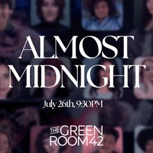 ALMOST MIDNIGHT to Celebrate Broadway's 11 O'Clock Numbers at The Green Room 42