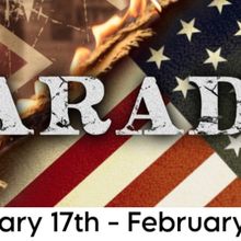 PARADE Comes to Playhouse on the Square Next Month