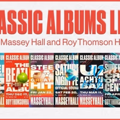 2026/2027 Classic Albums Live Series Revealed at Massey Hall & Roy Thomson Hall