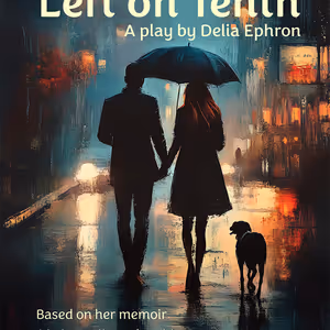 Gablestage Theatre Company To Present Regional Premiere Of Delia Ephron’s LEFT ON…