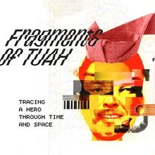 FRAGMENTS OF TUAH Will Come to Esplanade in July