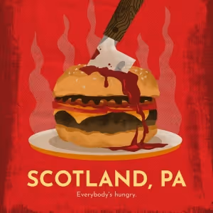 Theater Latté Da Presents SCOTLAND, PA At The Ritz Theater This September