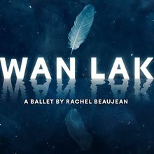 SWAN LAKE New Production Will Be Performed by Northern Ballet and Ballet de l'Opéra