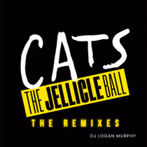 CATS: THE JELLICLE BALL Intermission Remixes Released By DJ Murphy