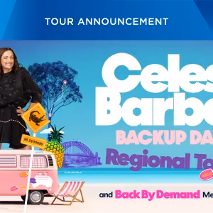 Celeste Barber’s BACKUP DANCER Returns to Australia