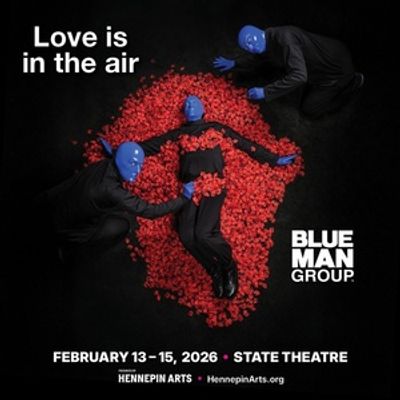 Hennepin Arts Offers Student And Educator Rush Tickets For BLUE MAN GROUP At The State Theatre