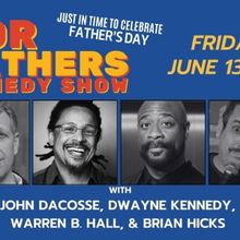 Father’s Day Comedy Show Comes to the Raue Center