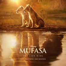 MUFASA Soundtrack With New Songs From Lin-Manuel Miranda Release Date Announced