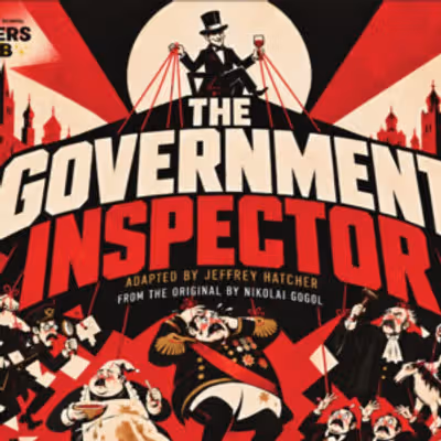 THE GOVERNMENT INSPECTOR to Open at Eastchester High School
